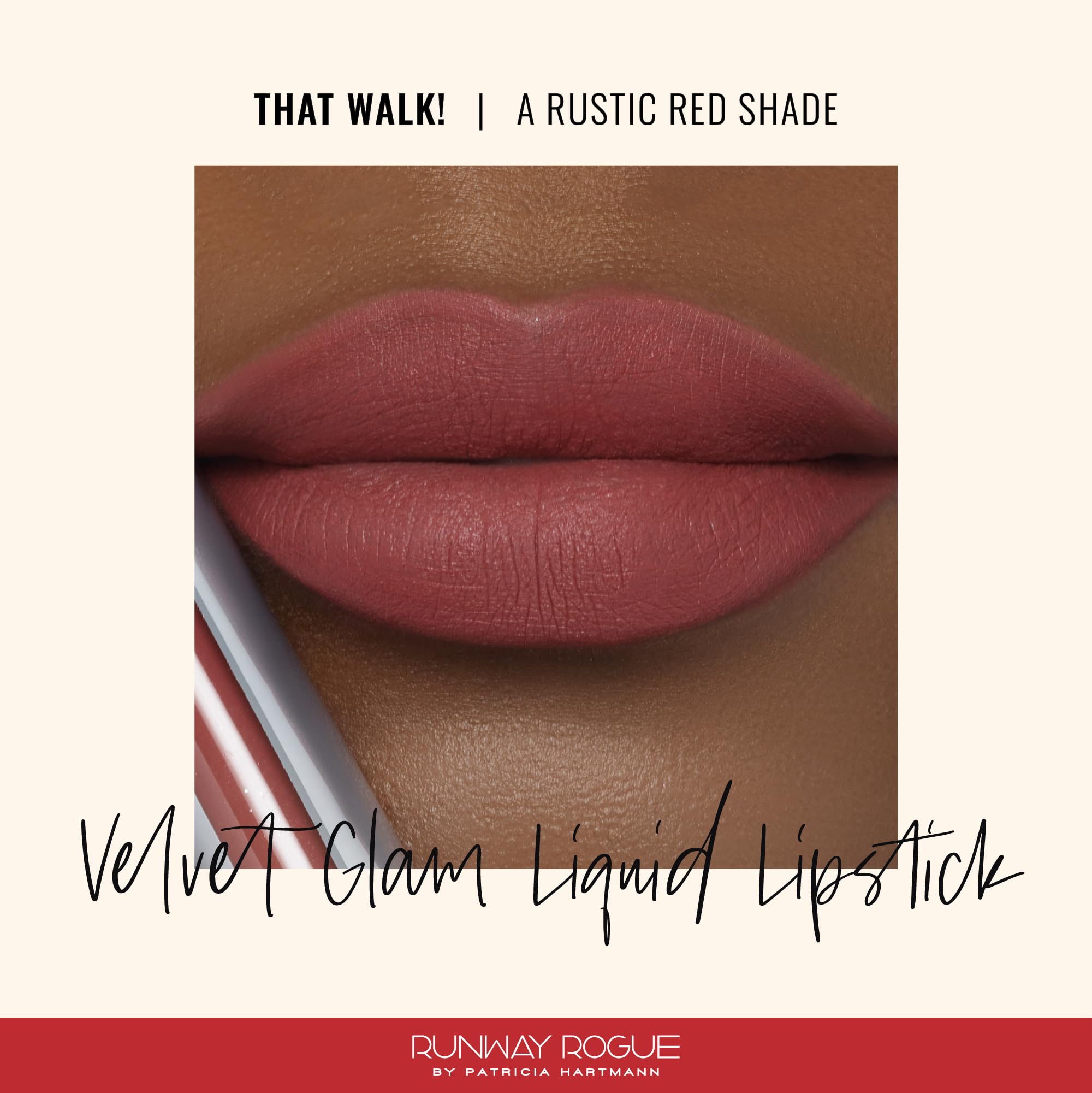 Runway Rogue Velvet Glam Lipstick That Walk! – Rustic Red