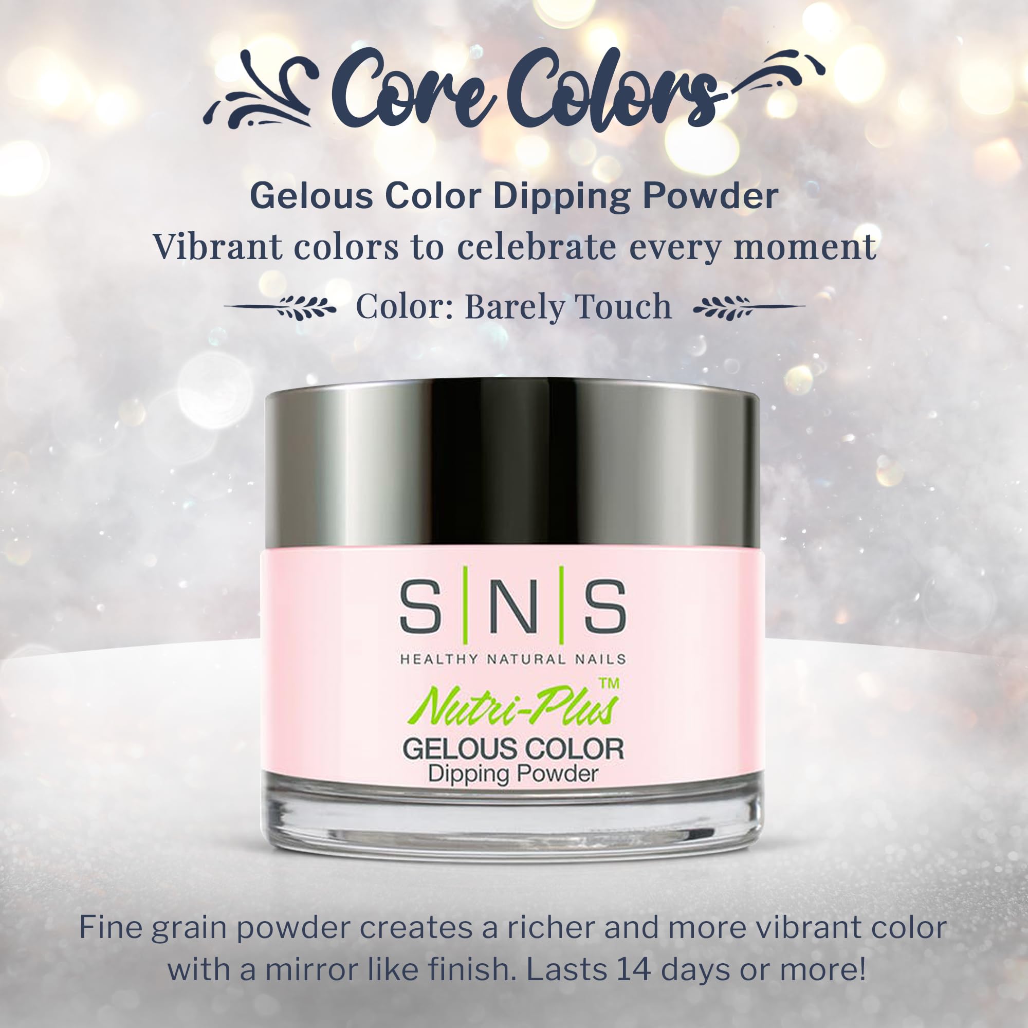 SNS Healthy Natural Nails Barely Touch Dip Powder – 1oz | No UV Lamp, Low Odor, 14+ Day Wear