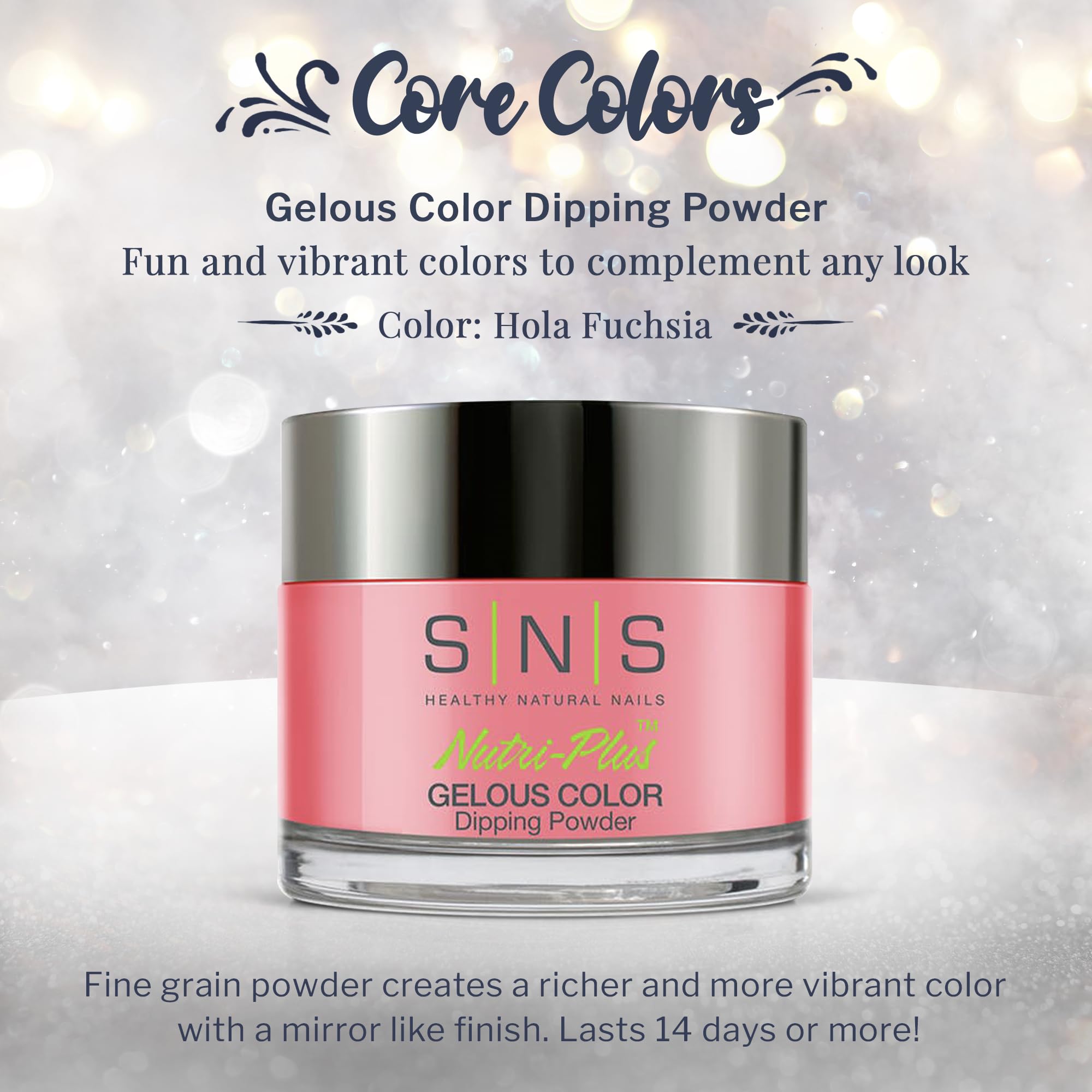 SNS Nail Dip Powder Hola Fuchsia (Pink) – Gelous Color Dip, 1.5oz | 14 Days Long-Lasting, Low Odor, No UV