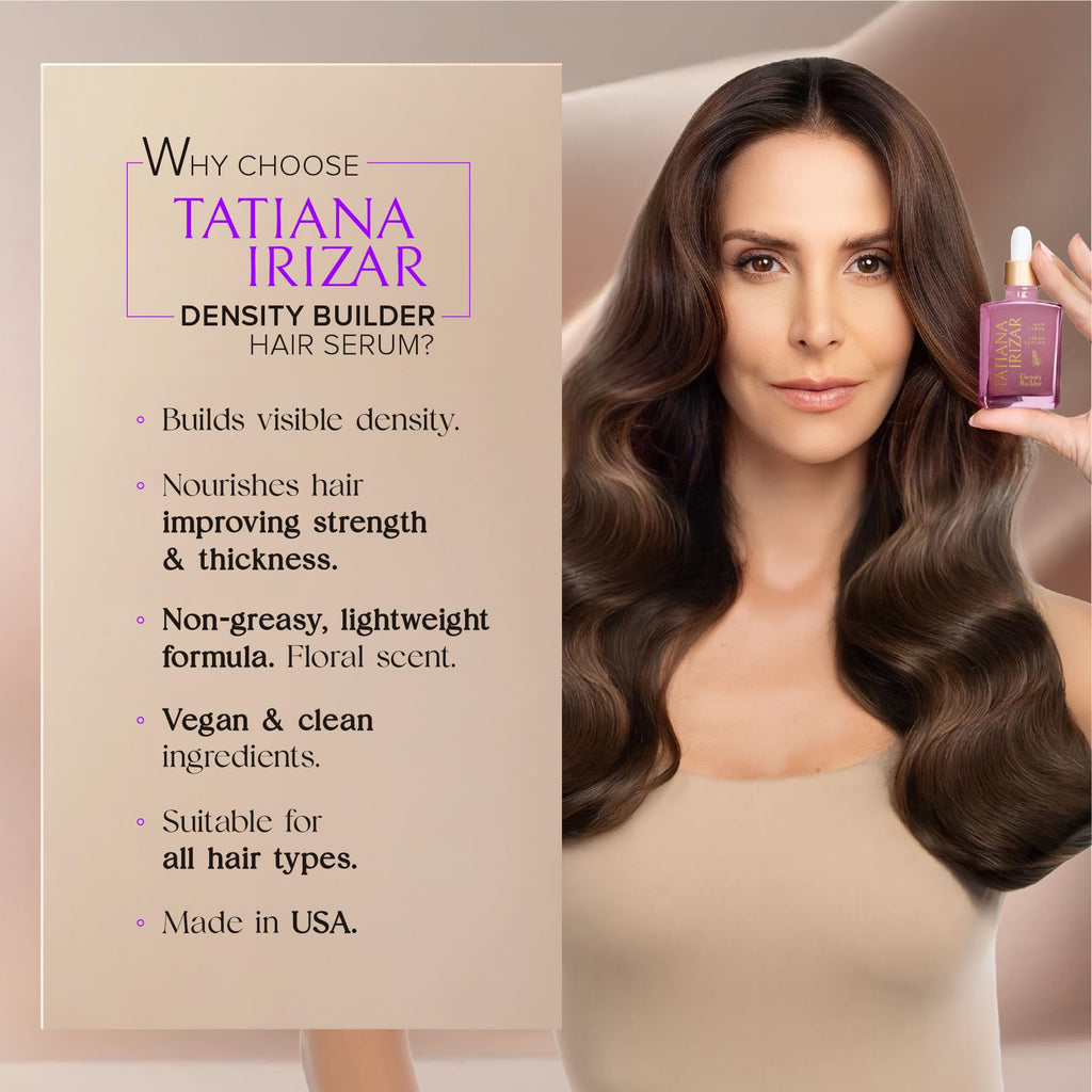 Tatiana Irizar Density Builder Hair Serum – Thickening for Women, USA Made, 30ml