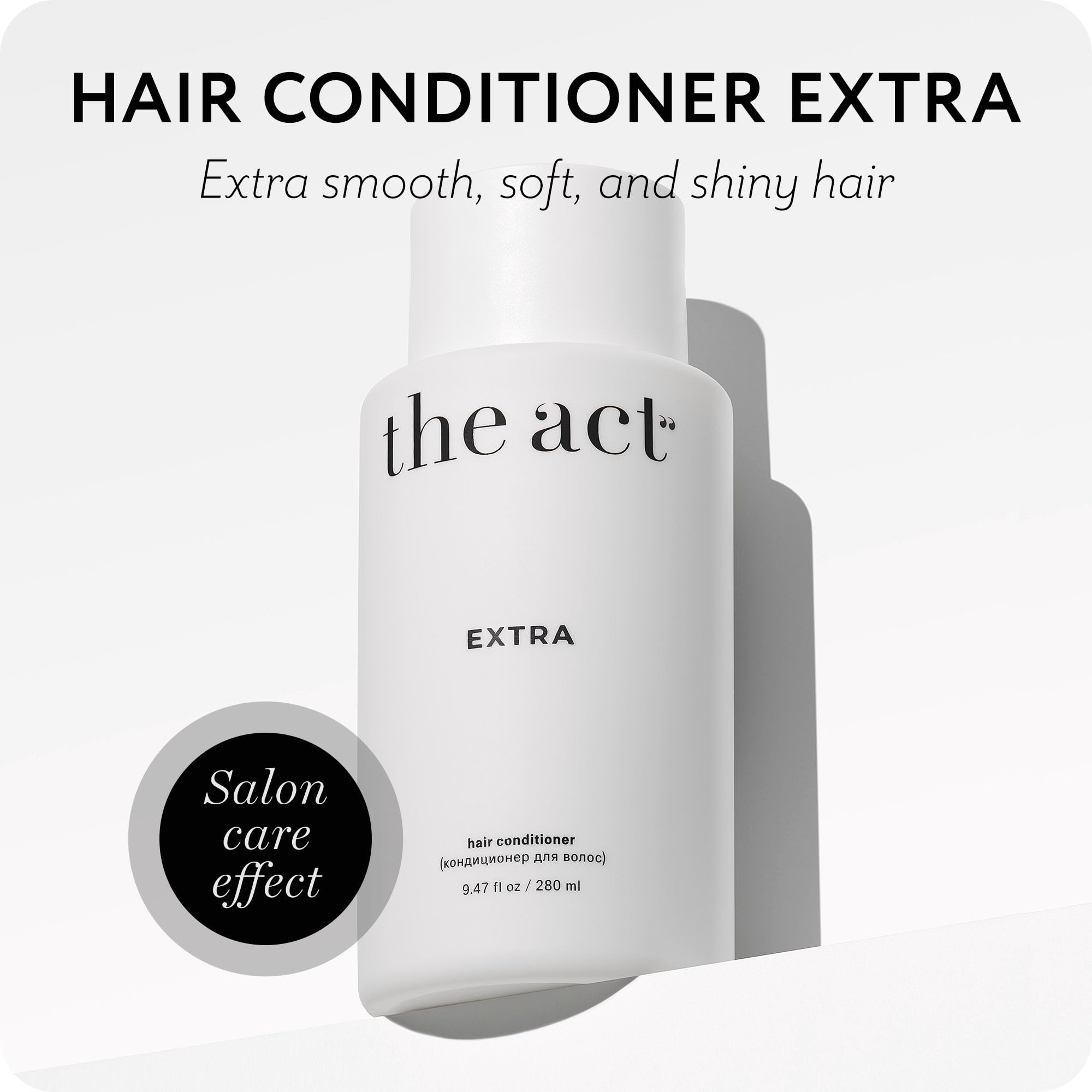 The Act Extra Hair Conditioner for All Hair Types | Deep Hydration & Plant Protein Nourishment