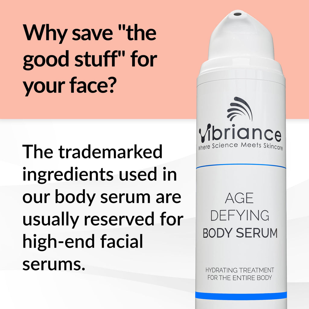 Vibriance Age Defying Body Serum – Hyaluronic Hydration for Crepey Skin (4.5 oz)