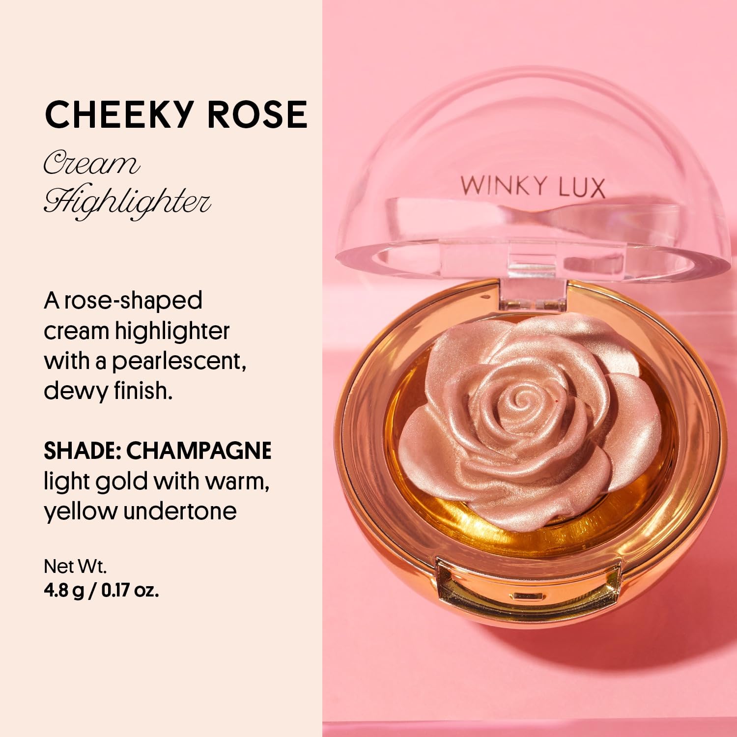 Winky Lux Cheeky Rose Cream Highlighter – Weightless, Blendable, Vitamin E, Champagne Glow